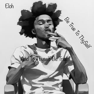 True to thyself