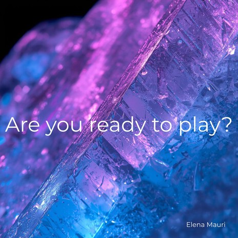 Are you ready to play? cover art