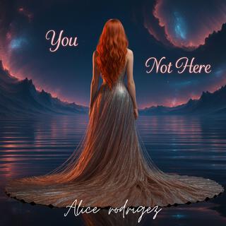 You not Here