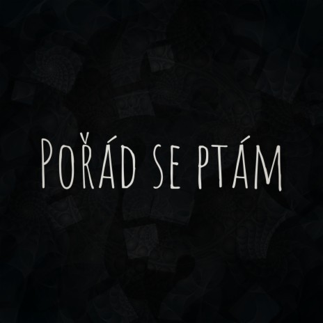 Pořád se ptám cover art