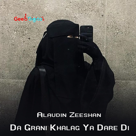 Da Grani Khalag Ya Dare Di cover art