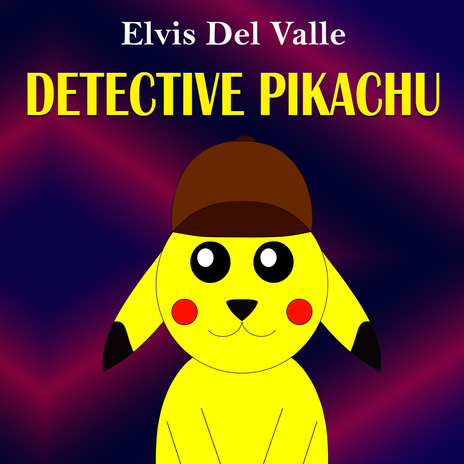Detective Pikachu (Fiesta Ratón Eléctrico) cover art