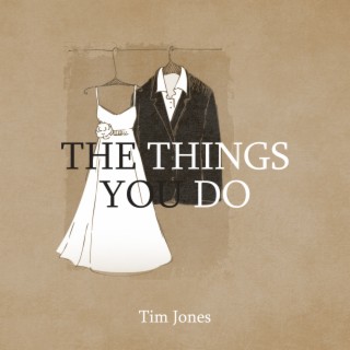 The Things You Do
