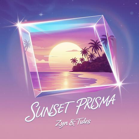 Sunset Prisma