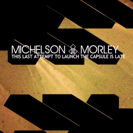 This Last Attempt To Launch The Capsule Is Late (Single Edit) ft. Morley cover art