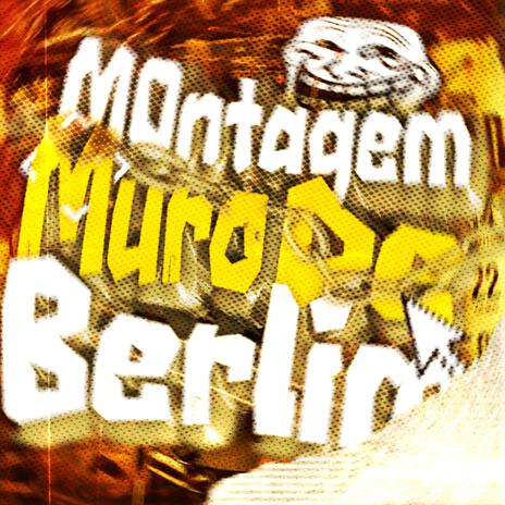 Montagem Muro de Berlim (slowed) ft. 2JXMC Alexandre Fabuloso cover art