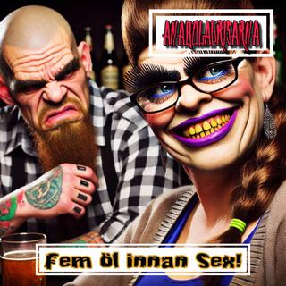 Fem öl innan sex