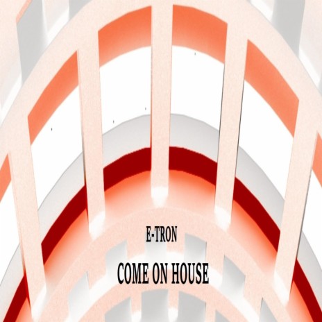 COME ON HOUSE cover art