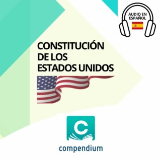 Constitución de los Estados Unidos (Audio en Español)