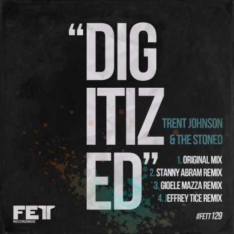 Digitized (Jeffrey Tice Remix) ft. The Stoned cover art