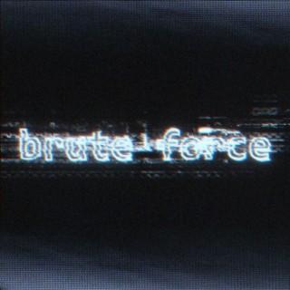 Brute Force