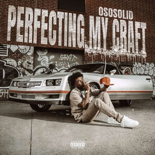 Perfecting My Craft (Mixtape)