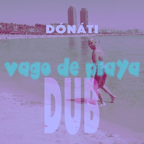 Vago De Playa Dub (Instumental) (Dub) cover art