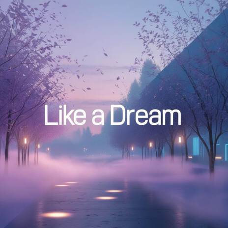like a dream cover art