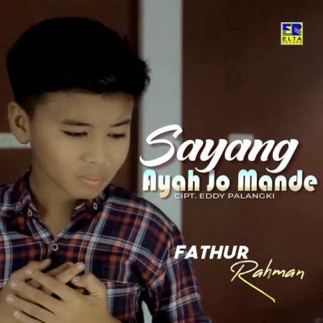 Sayang Ayah Jo Mande cover art