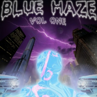 Blue Haze Vol. 1