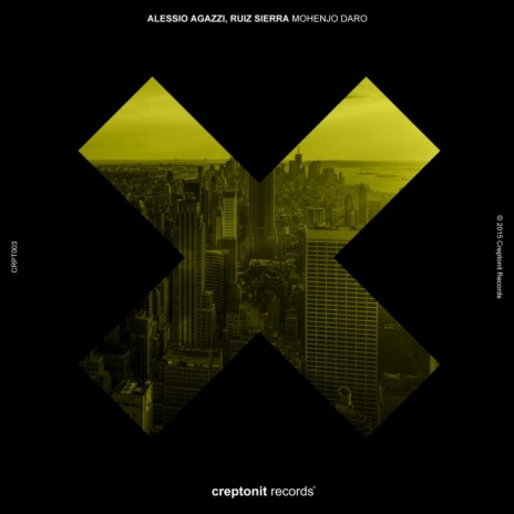 Mohenjo Daro (Original Mix) ft. Ruiz Sierra