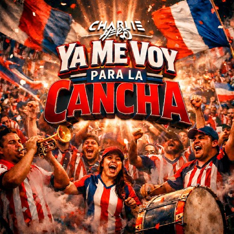 Ya Me Voy Para La Cancha cover art