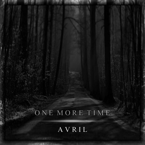 One More Time - AVRIL [Origianl Mix] cover art