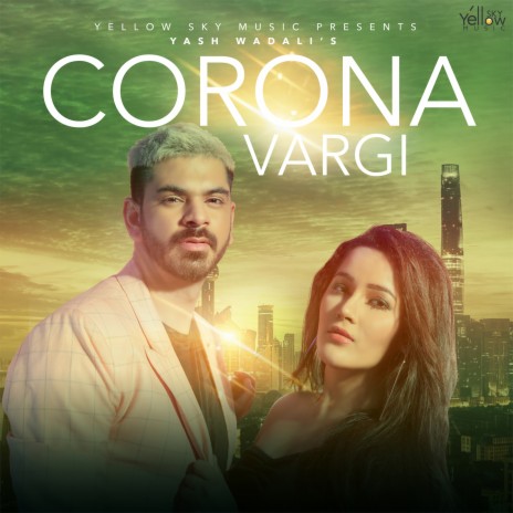 Corona Vargi ft. Sakshi Maggo cover art