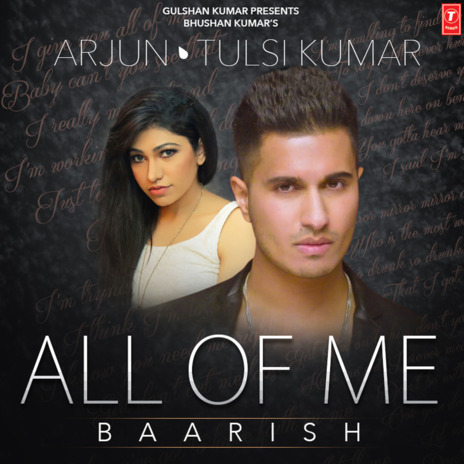 All Of Me (Baarish) ft. Tulsi Kumar & Mithoon cover art