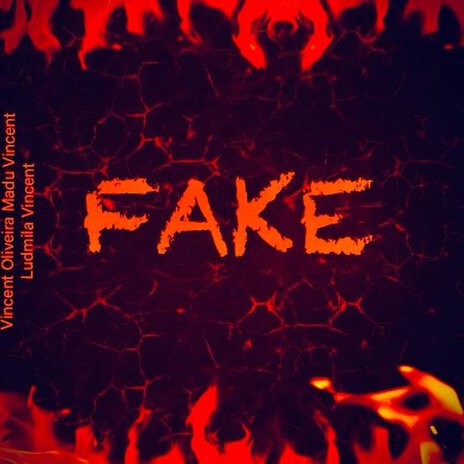 Fake ft. Ludmila Vincent & Madu Vincent cover art
