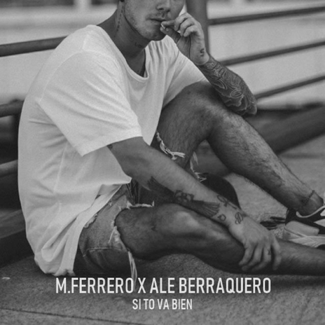 Si to' va bien ft. Ale Berraquero cover art