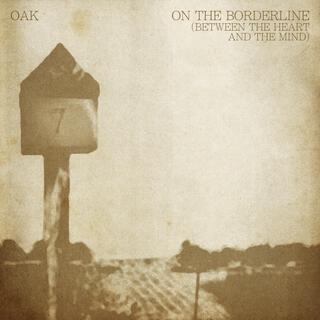 On the Borderline (Between the Heart and the Mind)