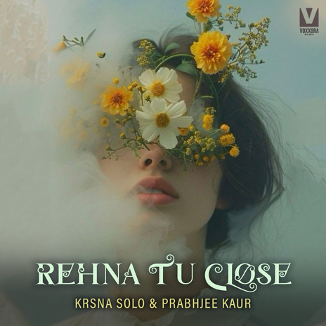 Rehna Tu Close ft. Krsna Solo cover art