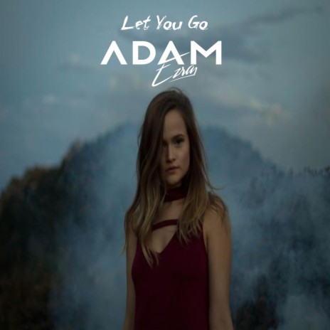 Let You Go ft. Anna Grace cover art
