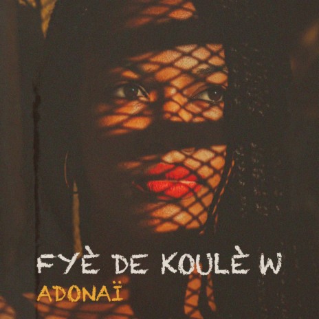 Fyè De Koulè W cover art
