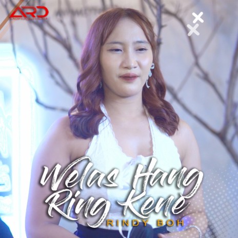 Welas Hang Ring Kene