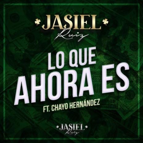 Lo Que Ahora Es ft. Chayo Hernández cover art