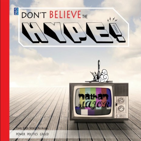 Don't Believe The Hype cover art