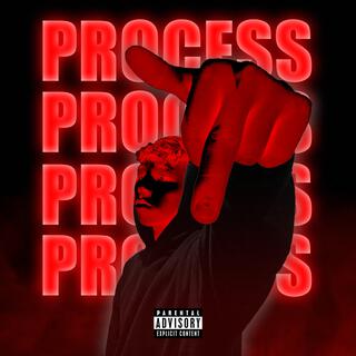 PROCESS