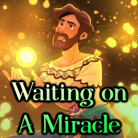 Waiting on a Miracle cover art
