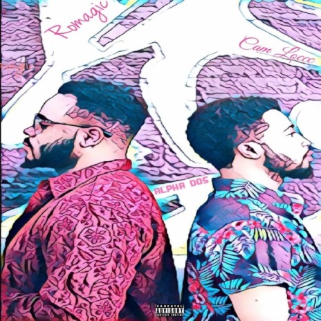 Pushin' ft. Cam Loccc & Alpha Dos cover art