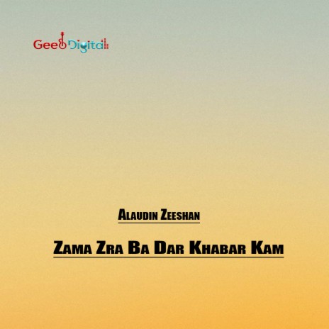 Zama Zra Ba Dar Khabar Kam cover art