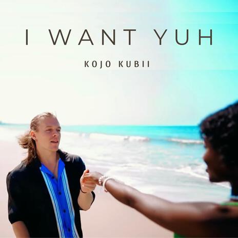 I Want Yuh (Instrumental) cover art
