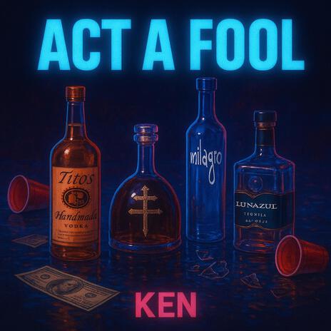 Act A Fool cover art