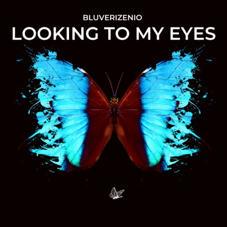 Looking To My Eyes cover art