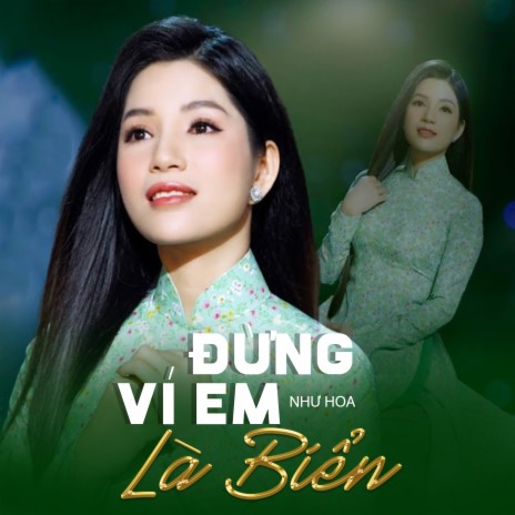 Đừng Ví Em Là Biển cover art