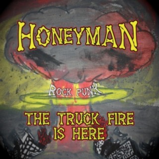 The Truck Fire Is Here