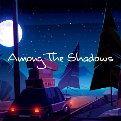 Among The Shadows cover art