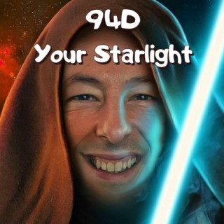 94D Your Starlight