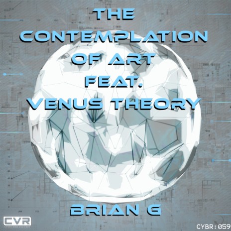 The Contemplation of Art (feat. Venus Theory) (Original Mix) cover art