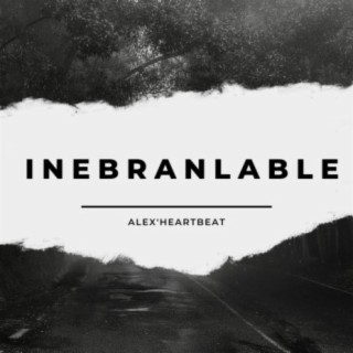 Inebranlable