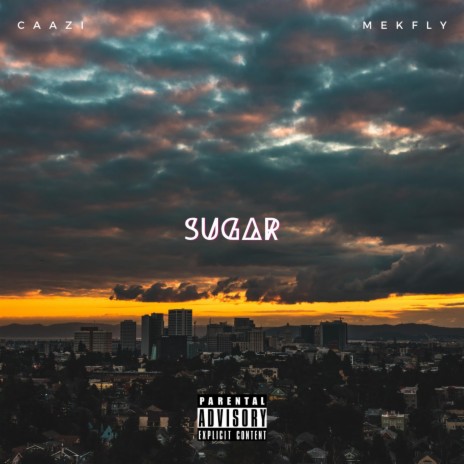 Sugar ft. Mekfly