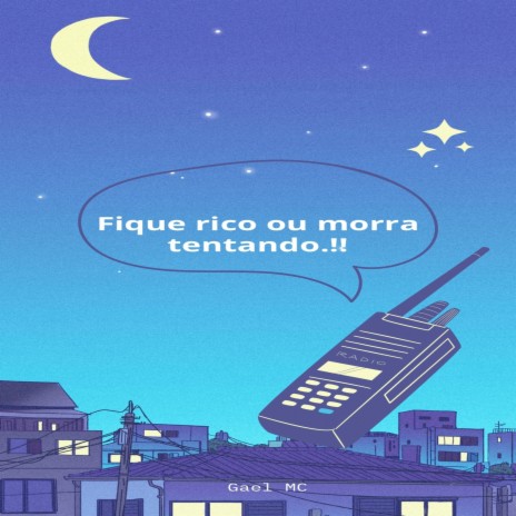 FIQUE RICO OU MORRA TENTANDO cover art