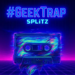 #GEEKŦRAP
